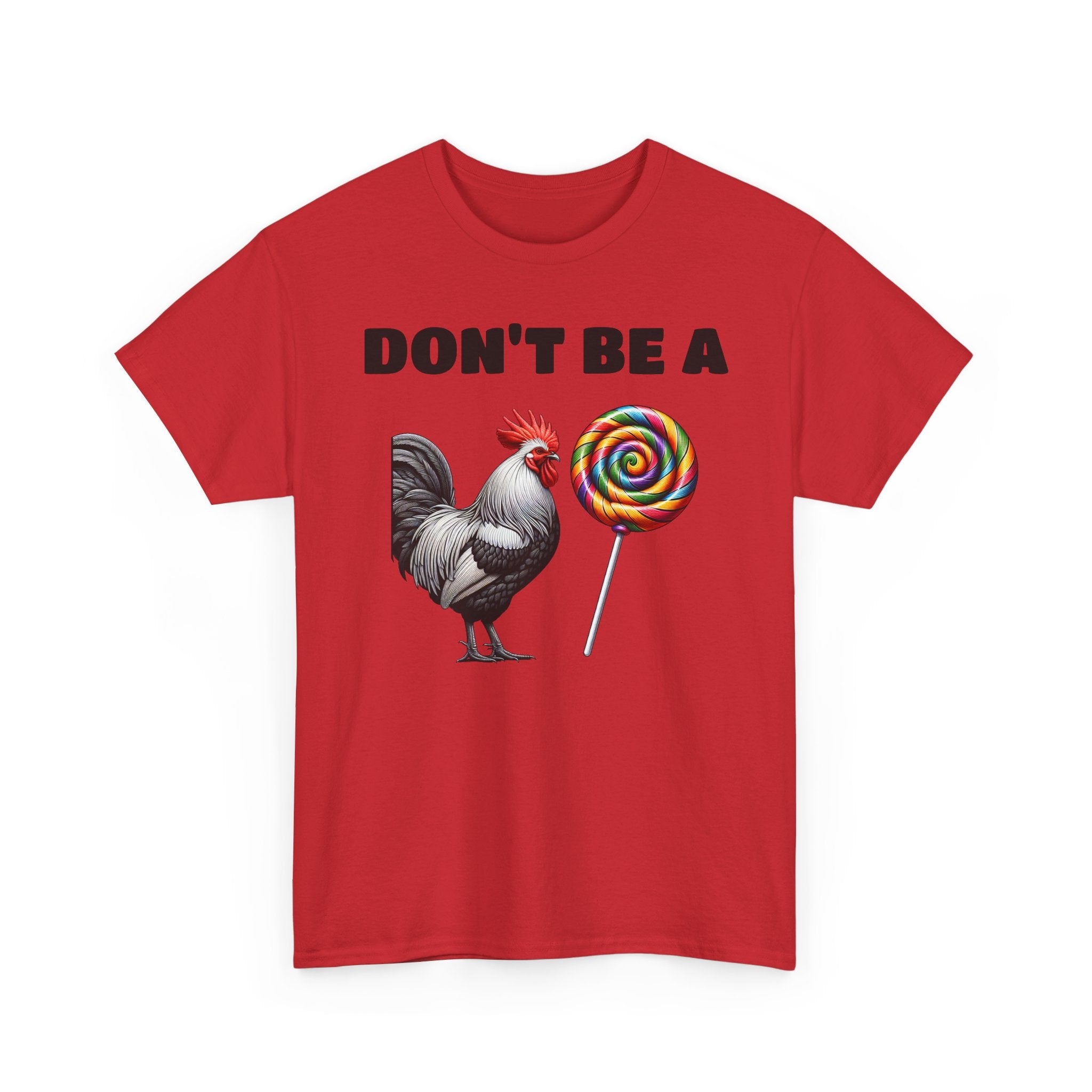 Whimsical Graphic Tee - Don't Be a Chicken! Fun Casual Wear, Gift for Friends, Humor T-Shirt, Unique Quirky Style.