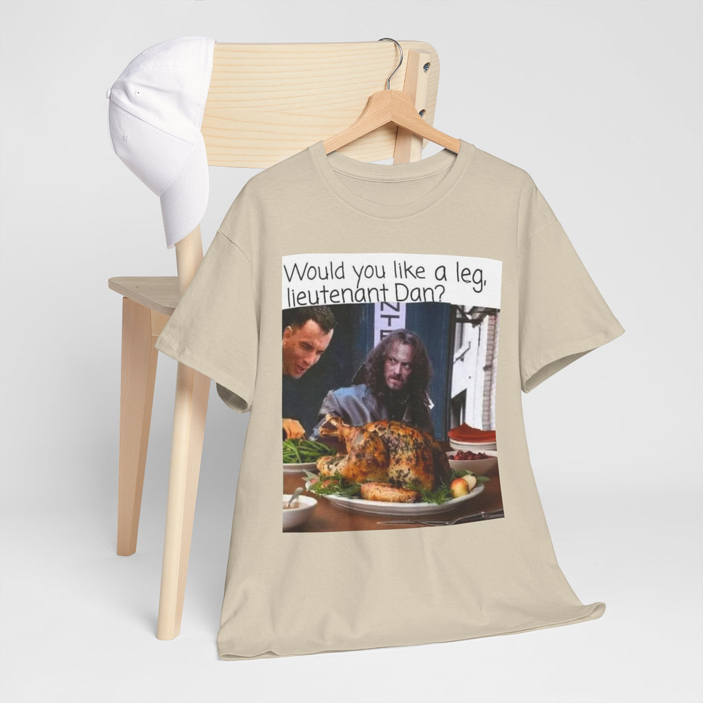 Lieutenant Dan Funny Thanksgiving T-Shirt