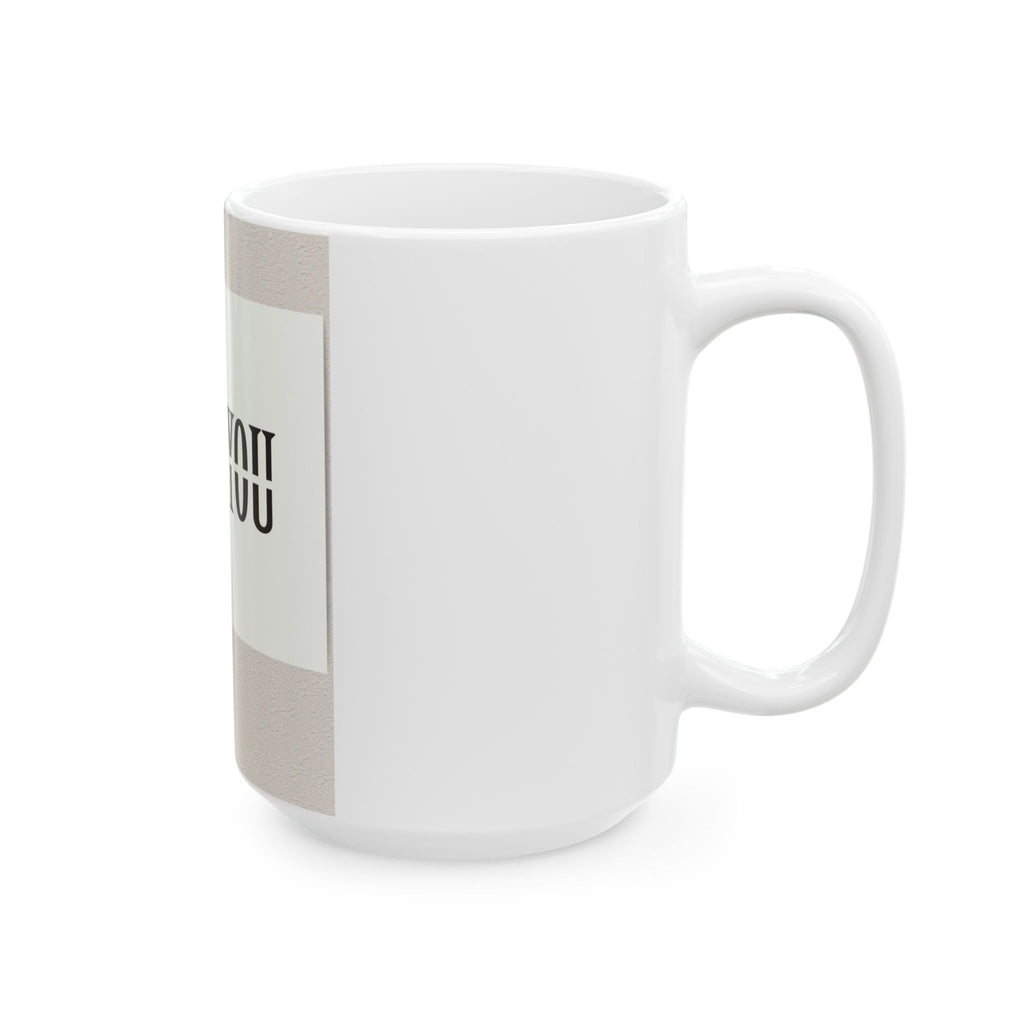 Ceramic Mug — 'Love You'