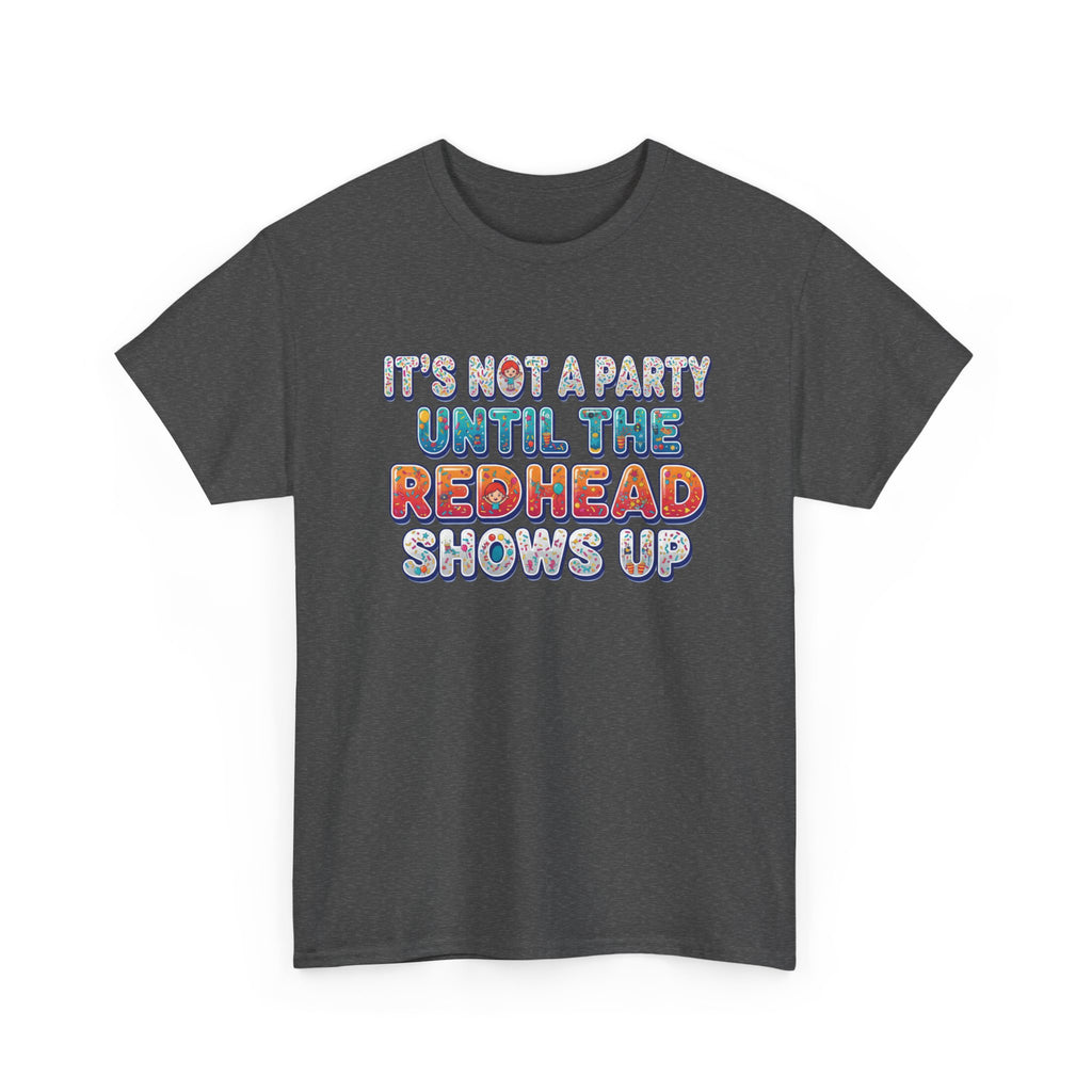 Redhead Party - Heavy Tee