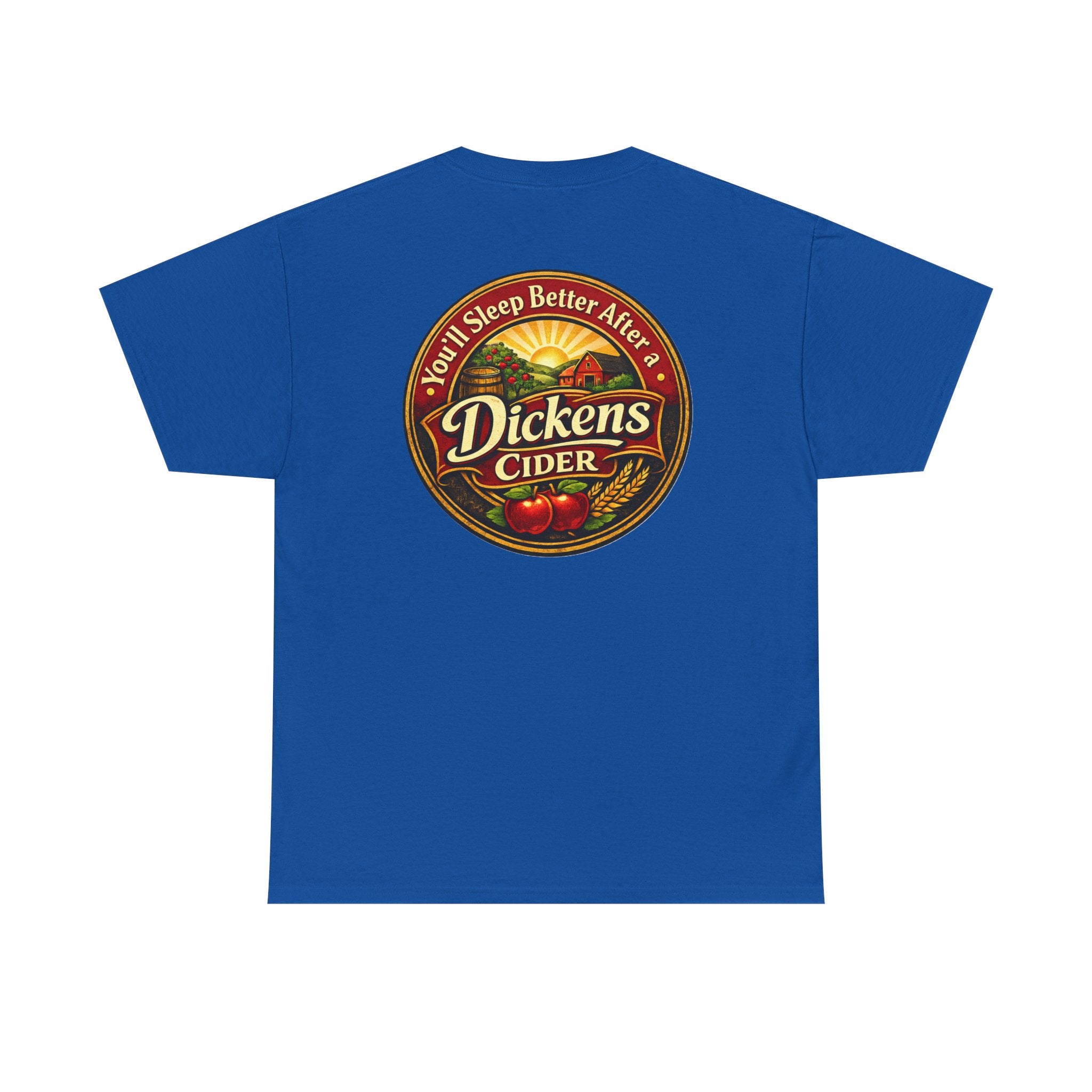 Dickens Cider-Sleep Better Heavy T