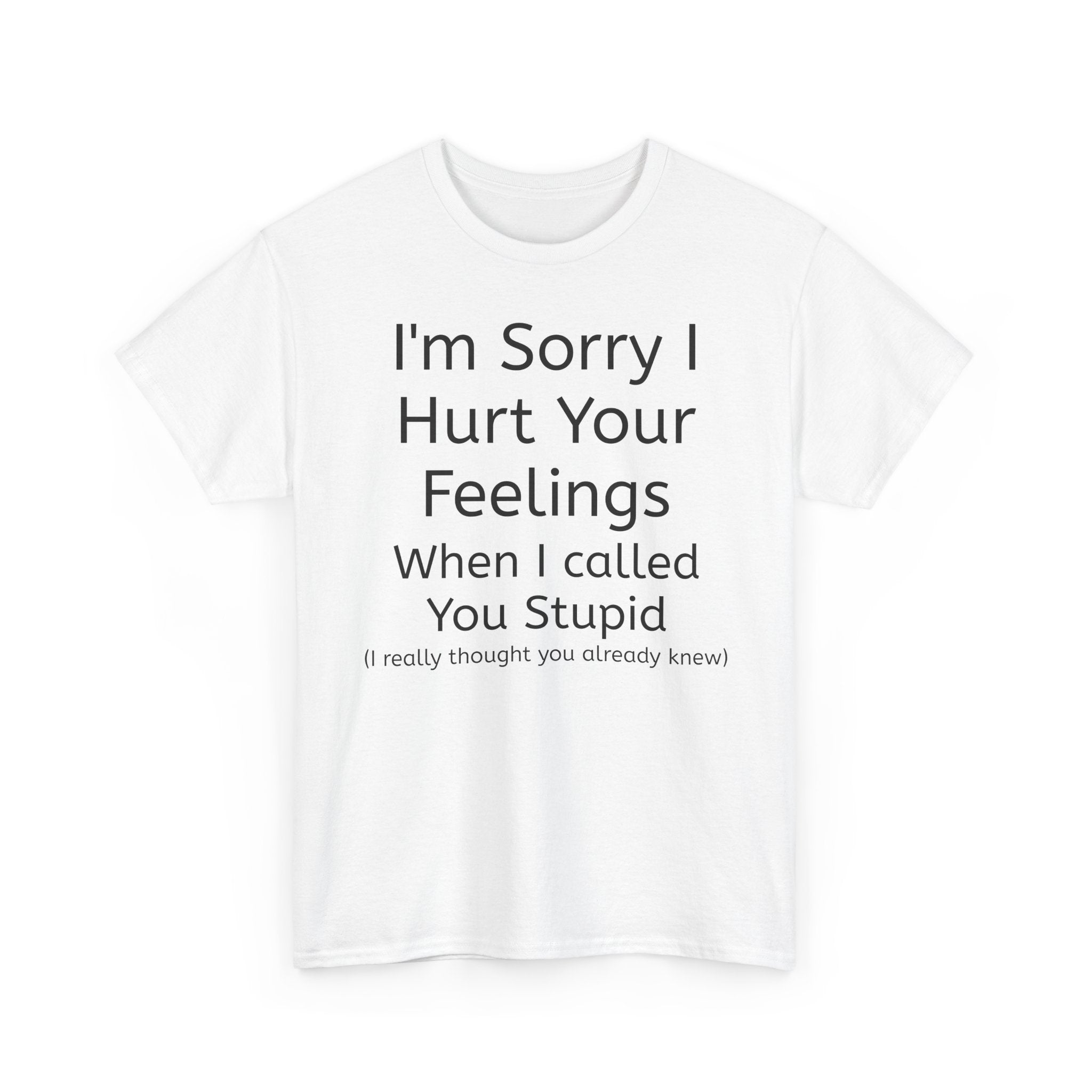 Hurt Feelings-Heavy Tee