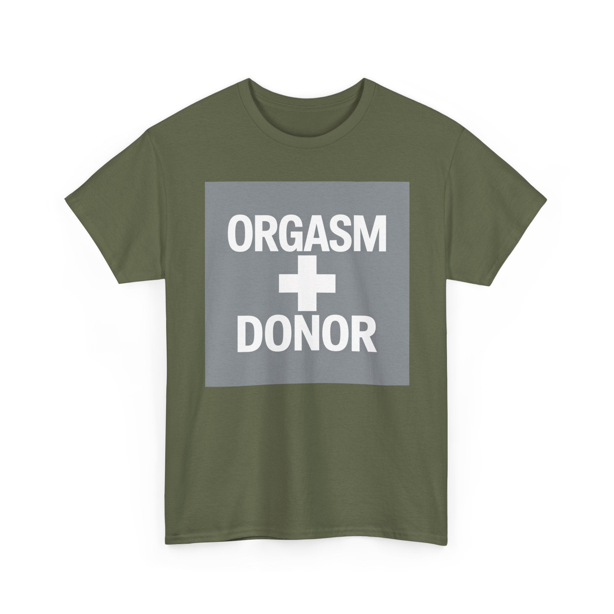 Humorous Unisex Cotton Tee - 'Orgasm + Donor' Graphic Tee, Funny Gift for Friends, Casual Wear, Party Apparel, Quirky Statement Shirt