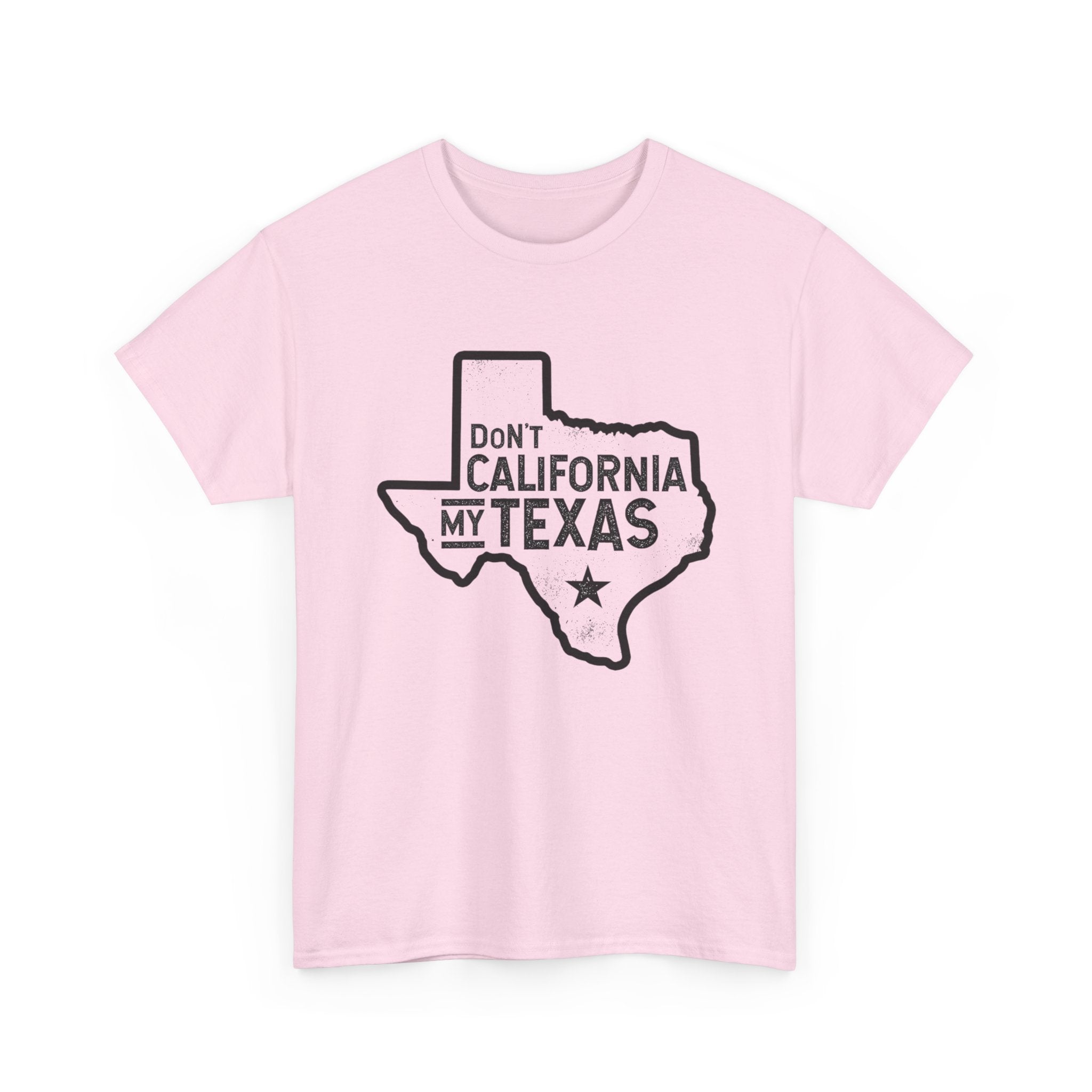 Don't California My Texas