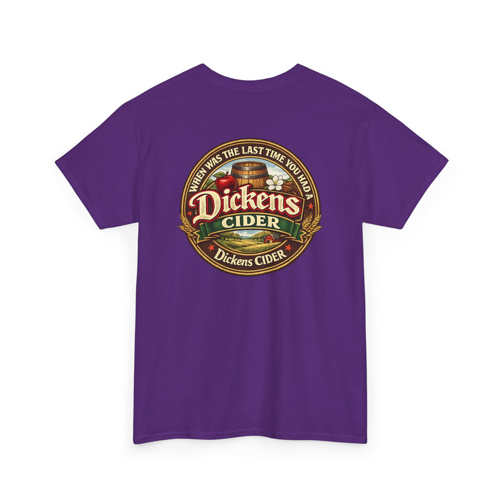 Dickens Cider - When...  Heavy Cotton tee
