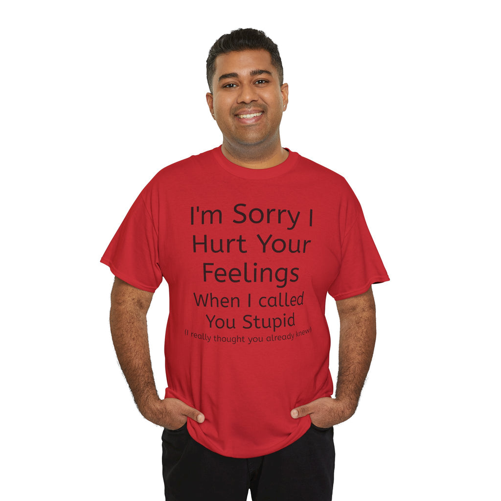 Hurt Feelings-Heavy Tee