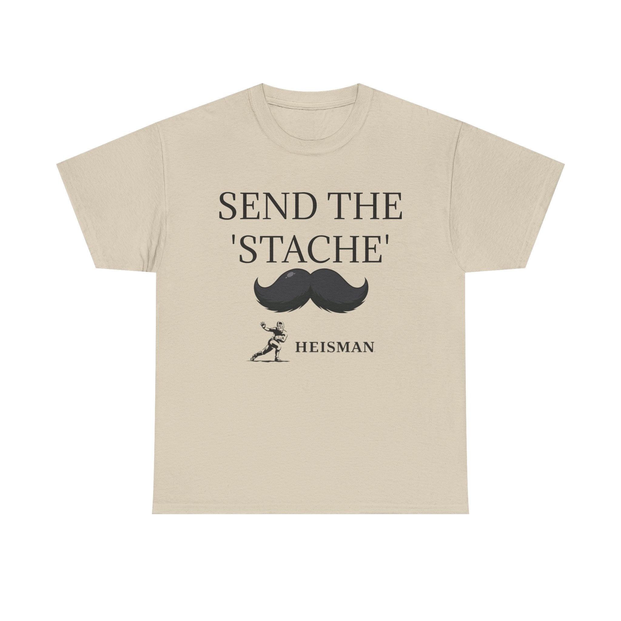 "Send the 'Stache"