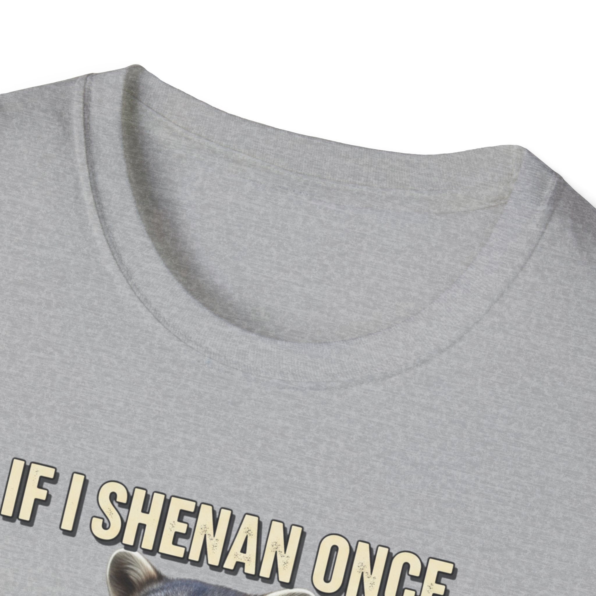 Shenanigan- Soft Tee