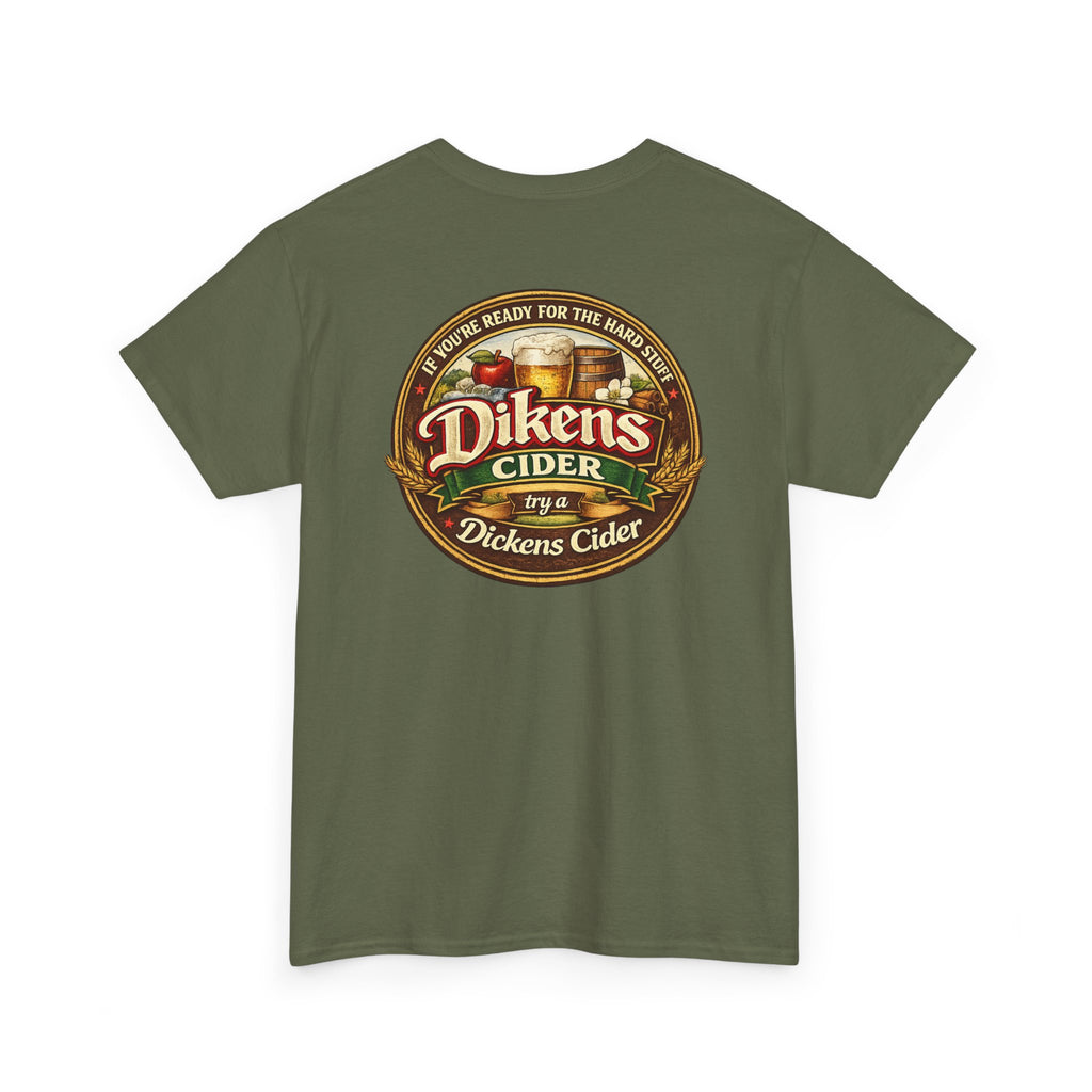 Dickens Cider - Hard Stuff Heavy Cotton Tee