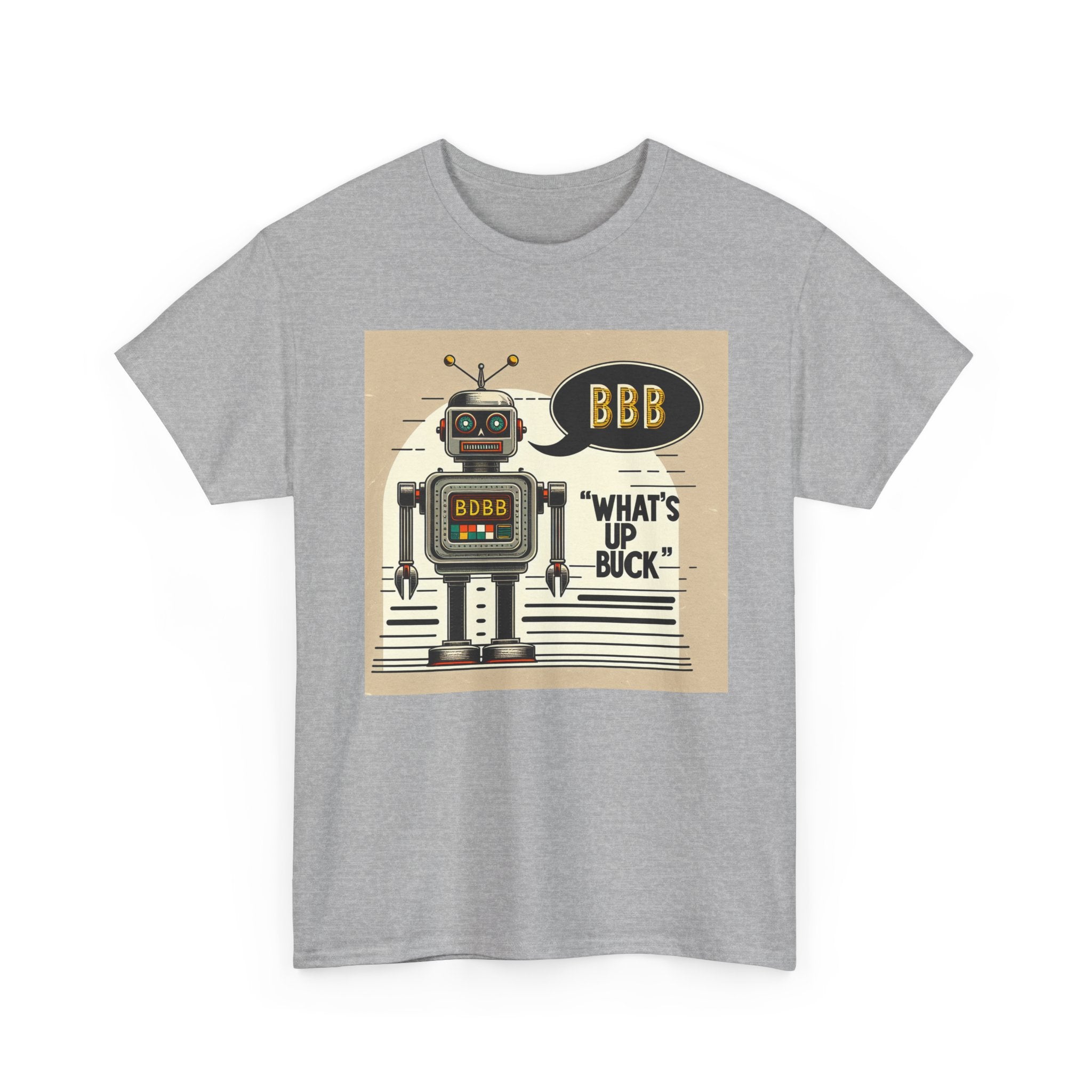 What's Up Buck: Robotic Humor