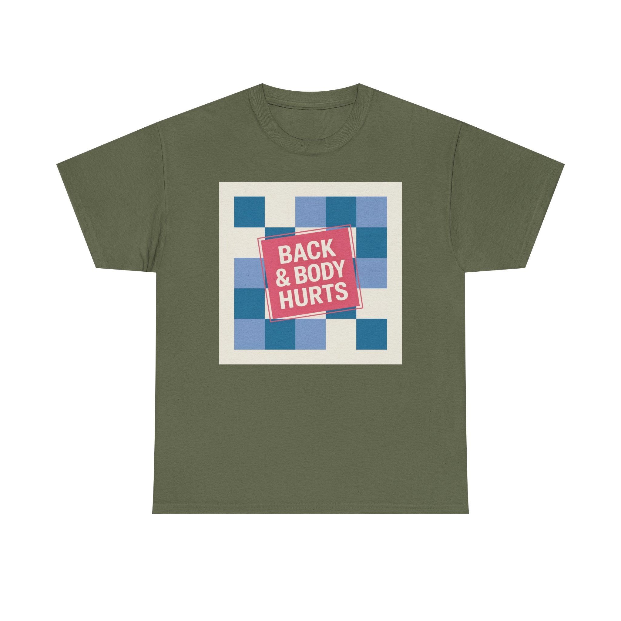 Back & Body Hurts Unisex Heavy Cotton Tee | Comfort T-Shirt for Casual Days, Gift for Friends, Relaxation Wear, Funny Statement Shirt