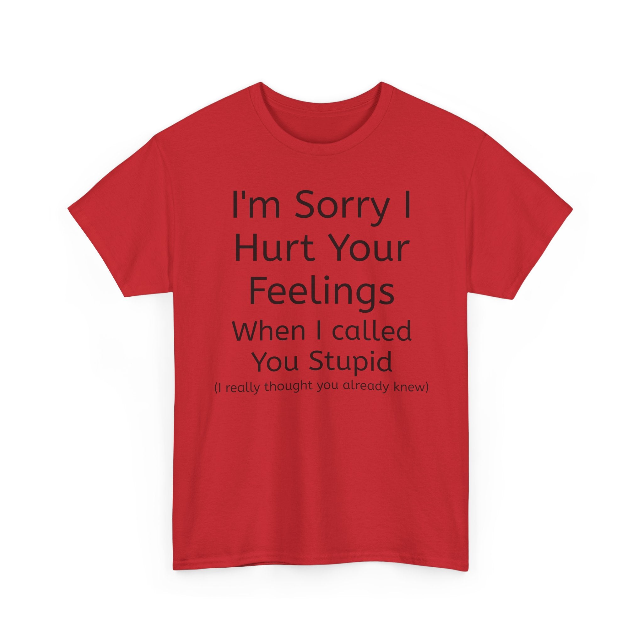 Hurt Feelings-Heavy Tee