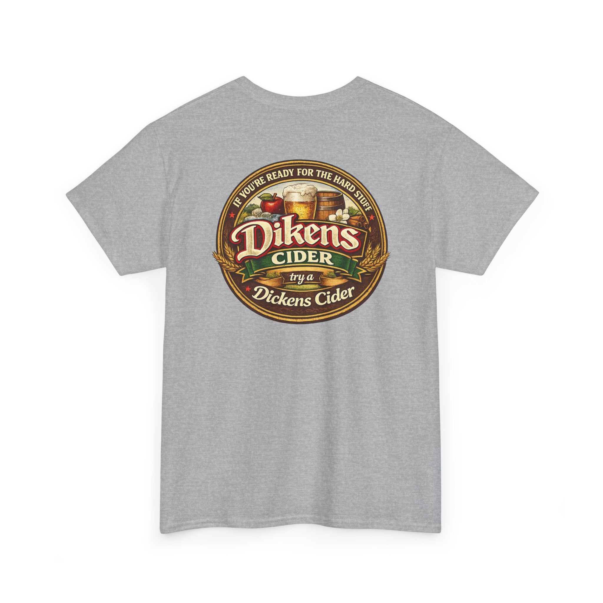 Dickens Cider - Hard Stuff Heavy Cotton Tee