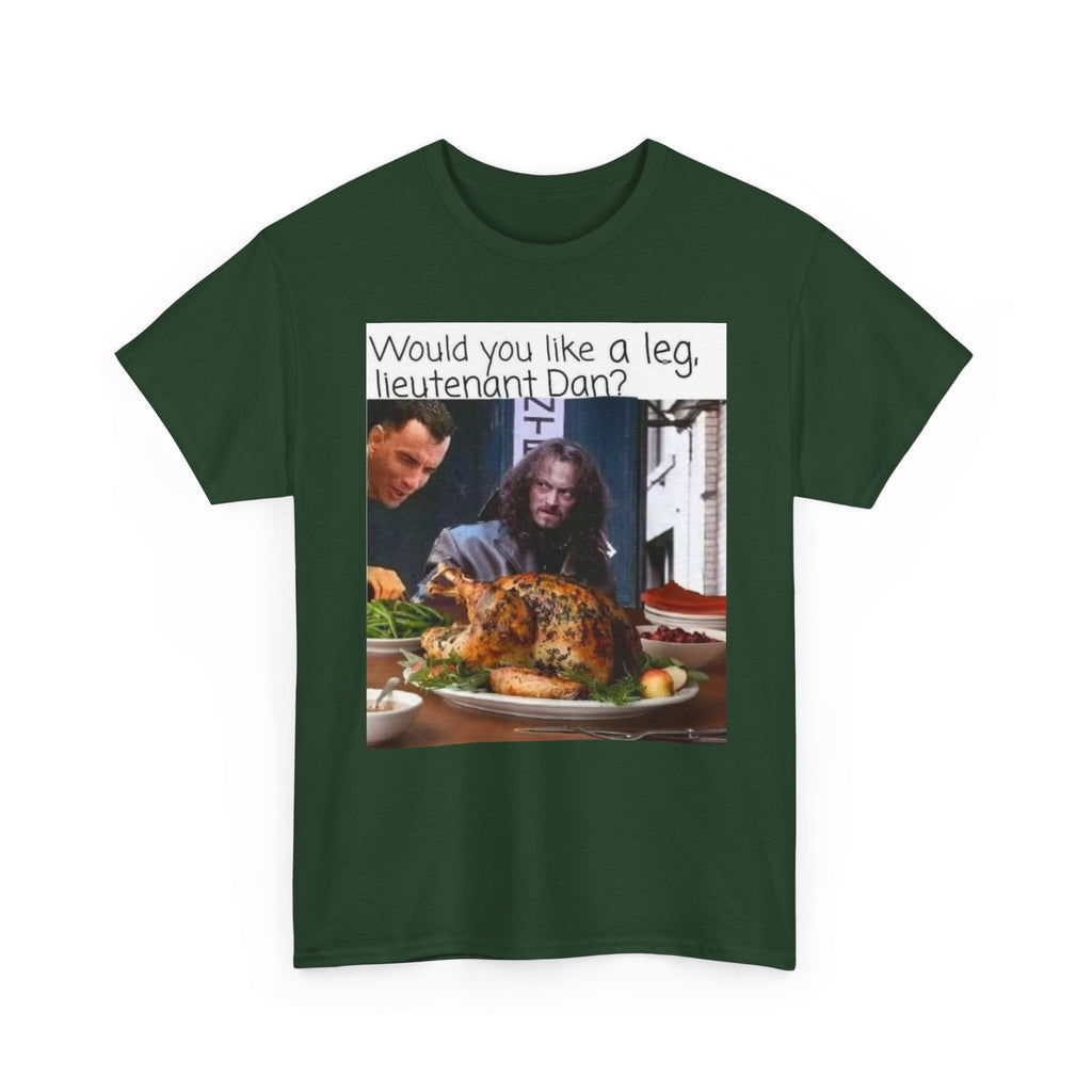 Lieutenant Dan Funny Thanksgiving T-Shirt