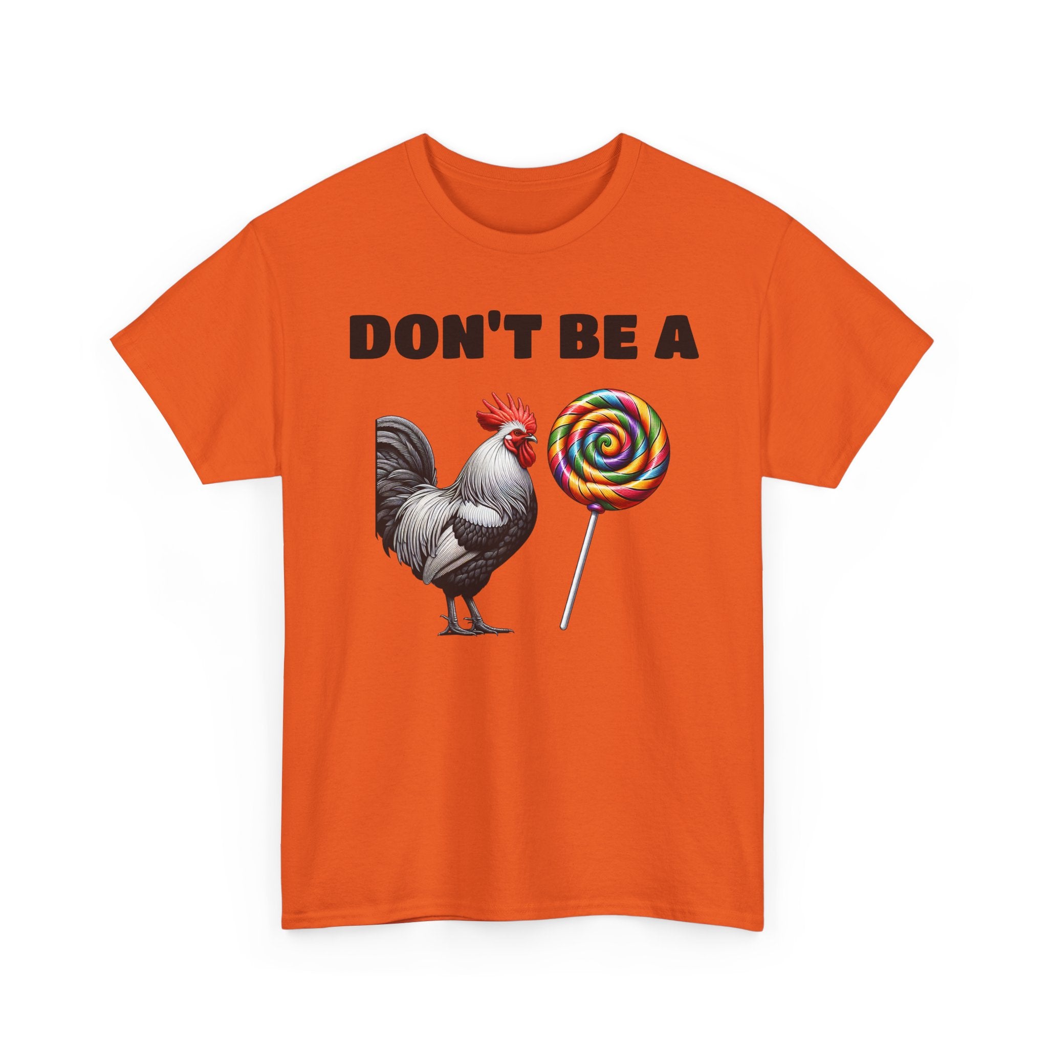 Whimsical Graphic Tee - Don't Be a Chicken! Fun Casual Wear, Gift for Friends, Humor T-Shirt, Unique Quirky Style.
