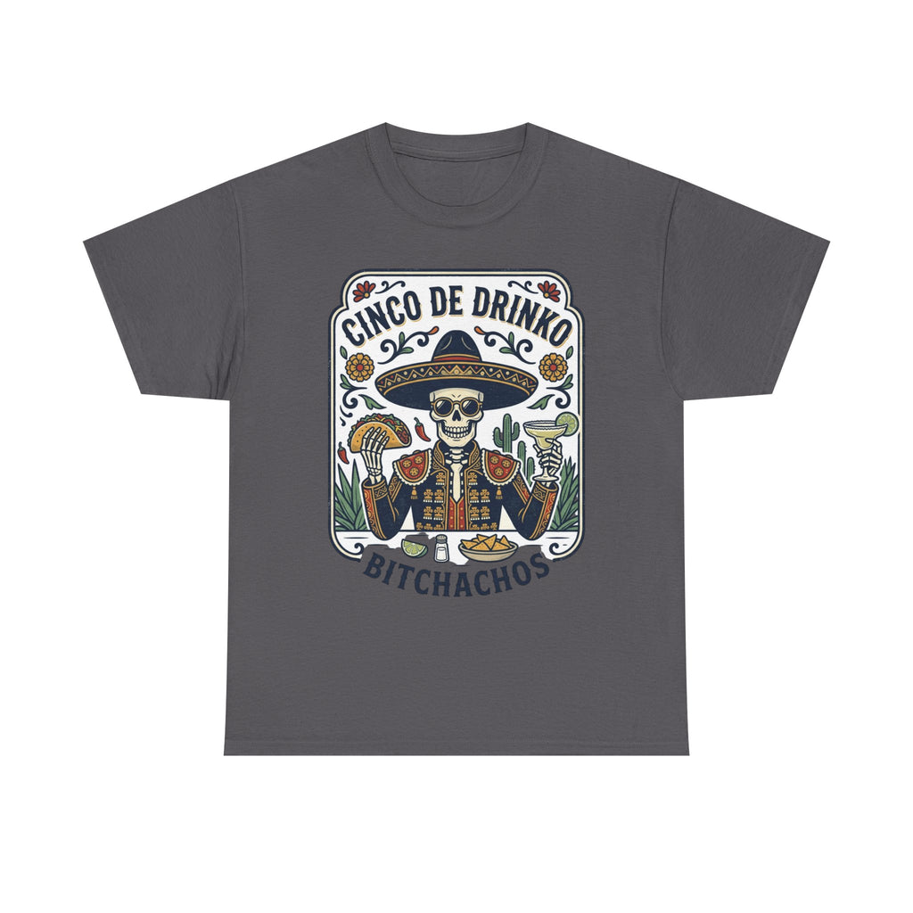 Cinco de Mayo- Heavy cotton Tee