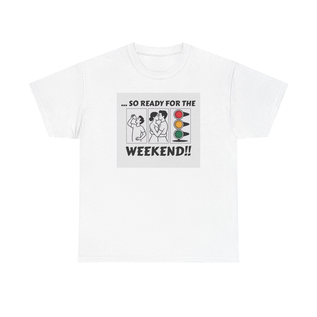 Weekend Vibes Unisex Heavy Cotton Tee