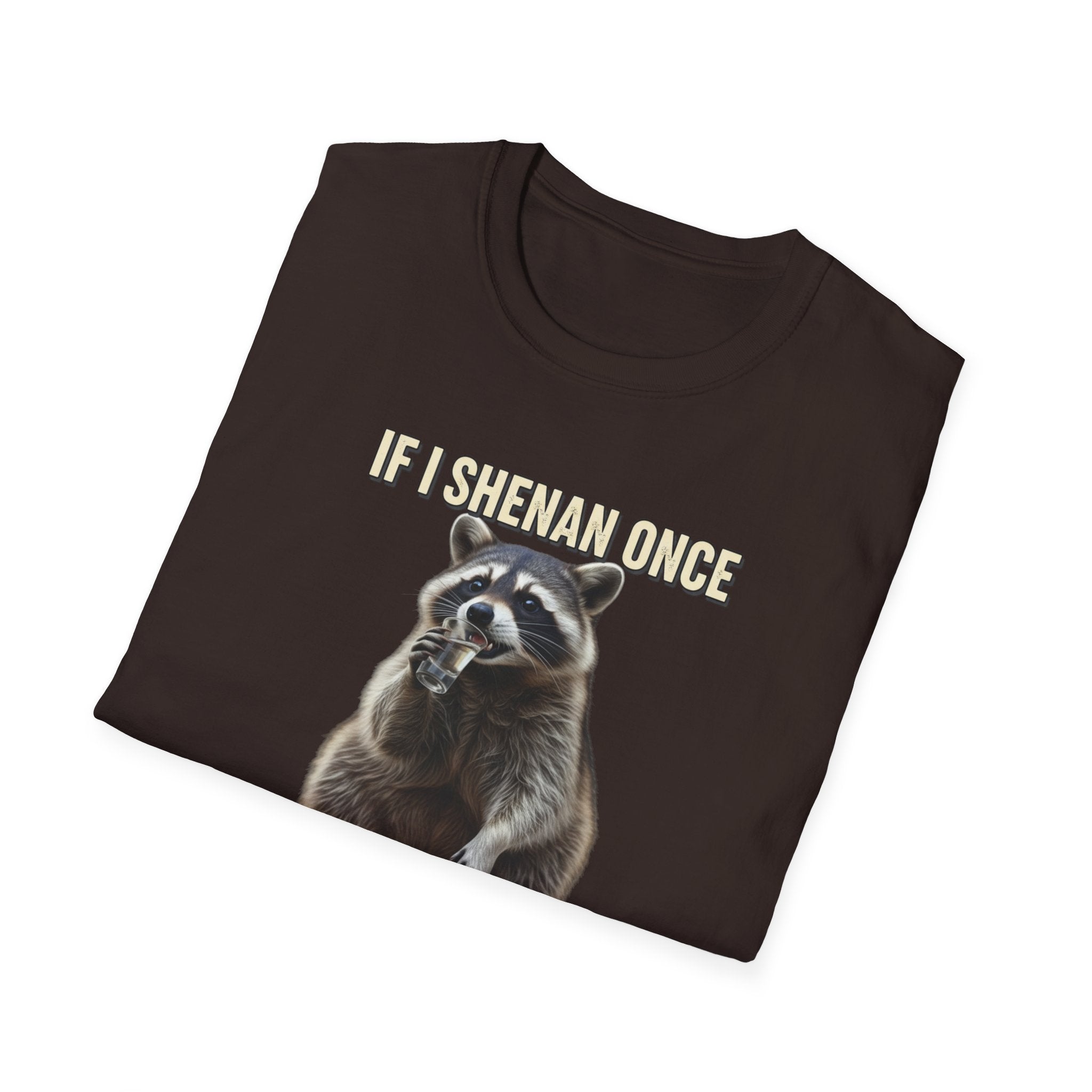 Shenanigan- Soft Tee