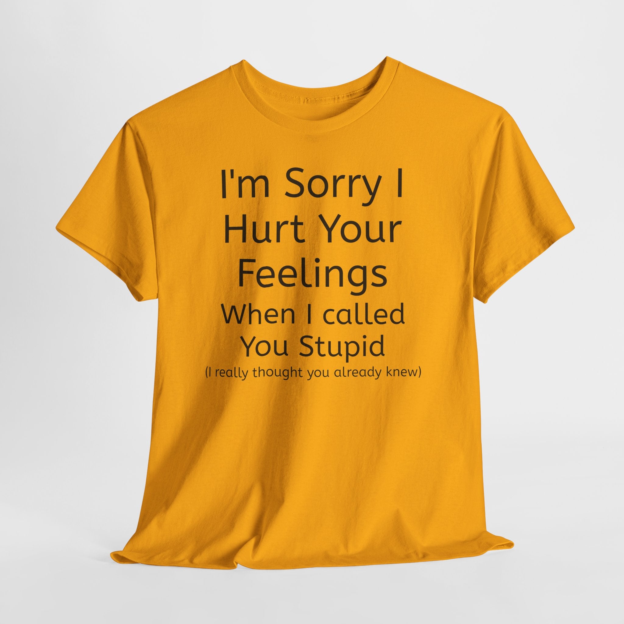Hurt Feelings-Heavy Tee