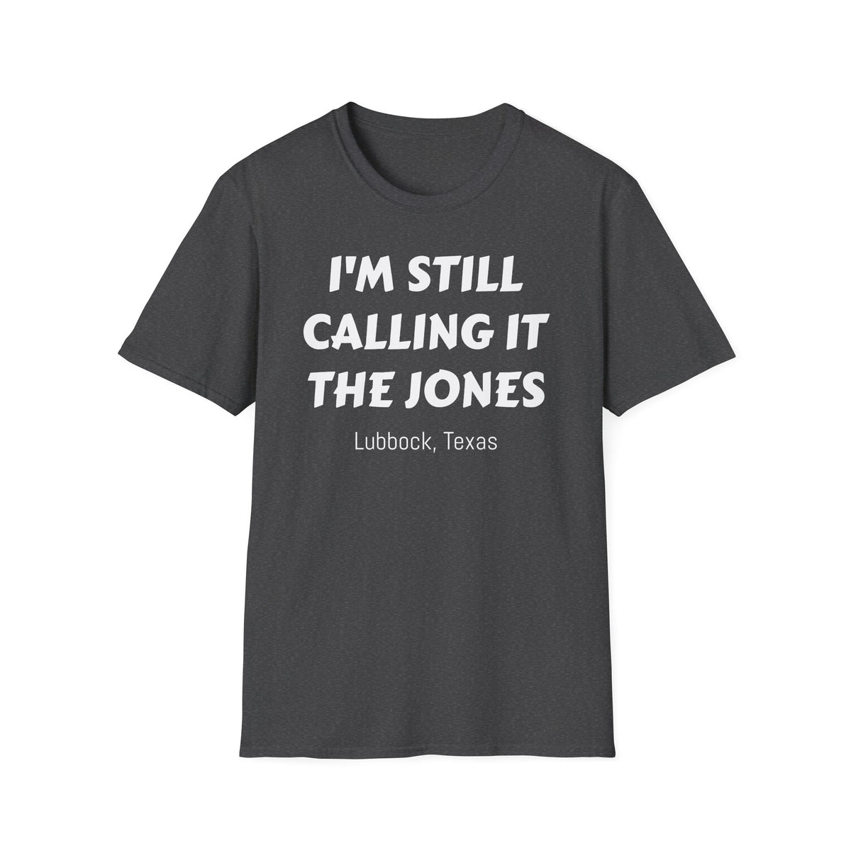 I'm still calling it the Jones - Soft Tee