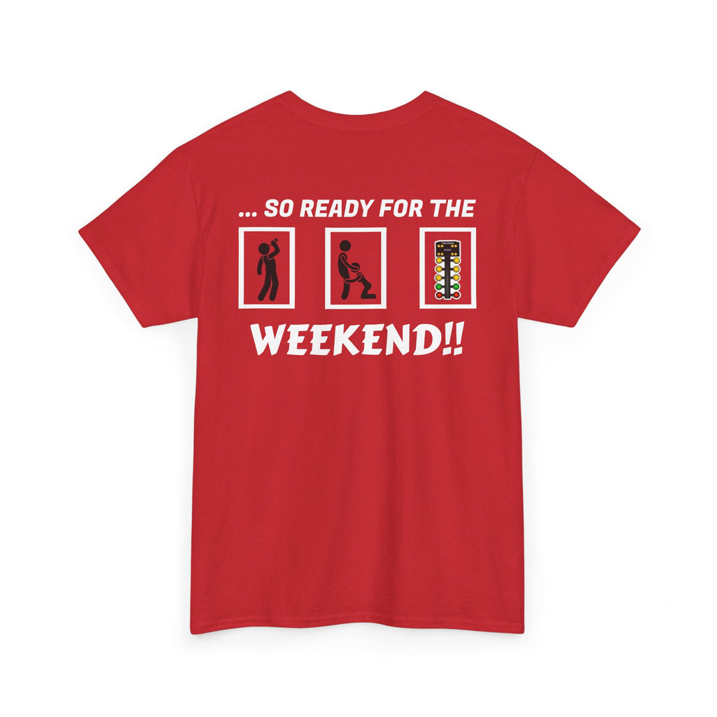 Weekend Vibes Unisex Heavy Cotton Tee, Casual Graphic Shirt, Perfect for Relaxation, Gift for Friends, Summer Wear