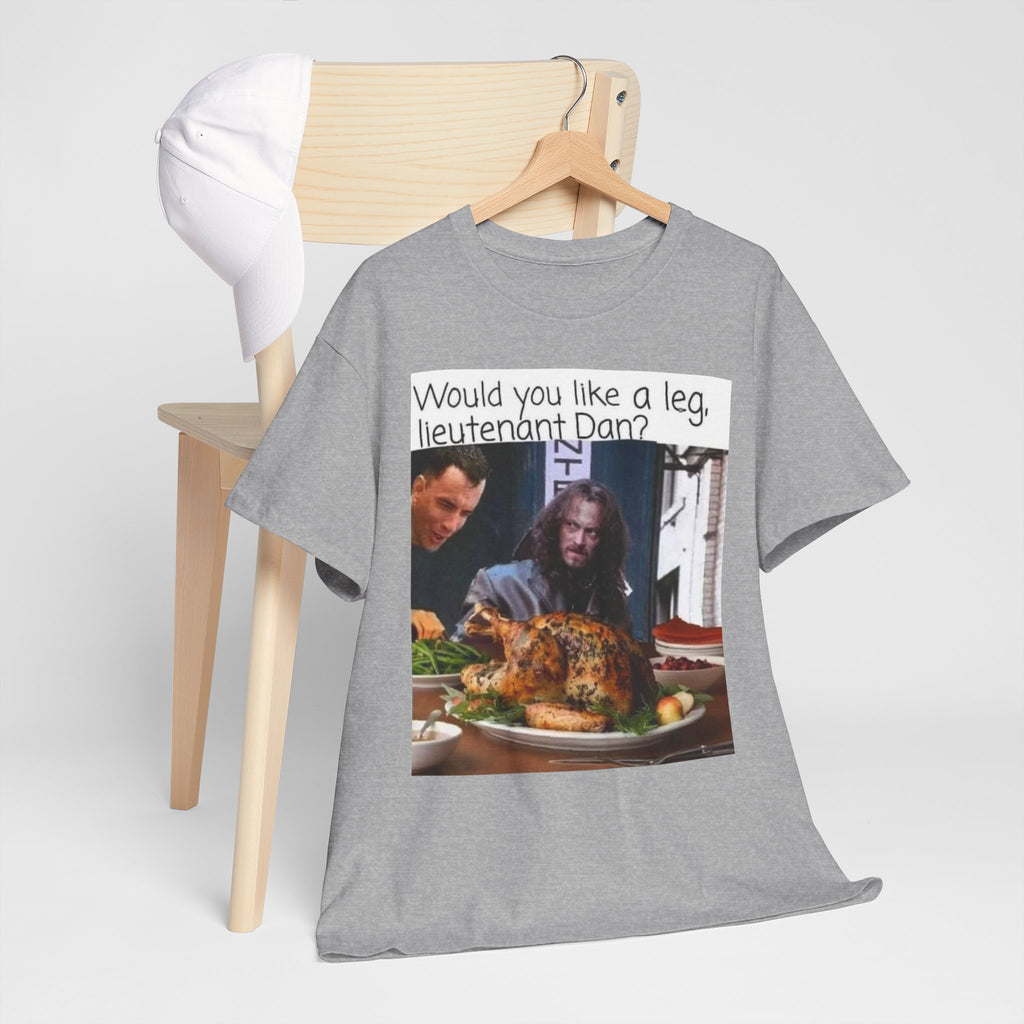 Lieutenant Dan Funny Thanksgiving T-Shirt