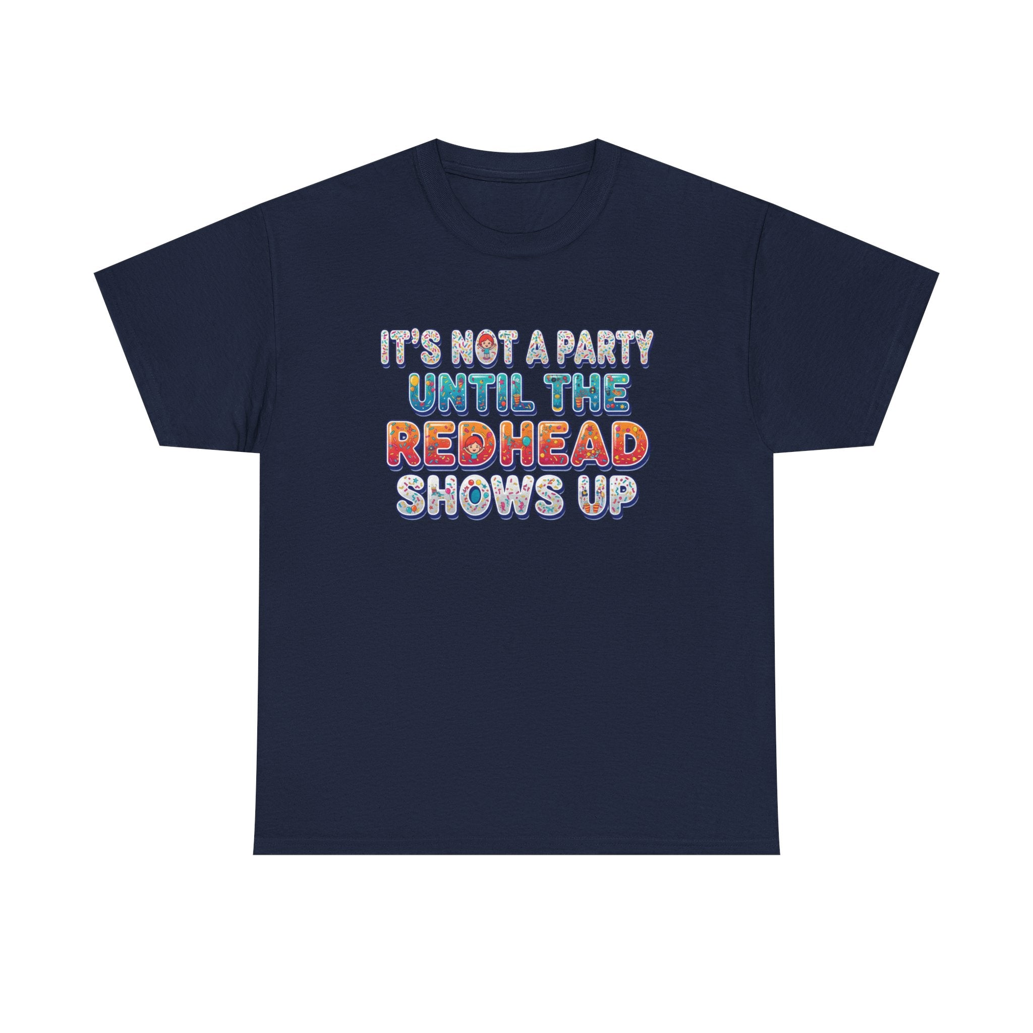 Redhead Party - Heavy Tee