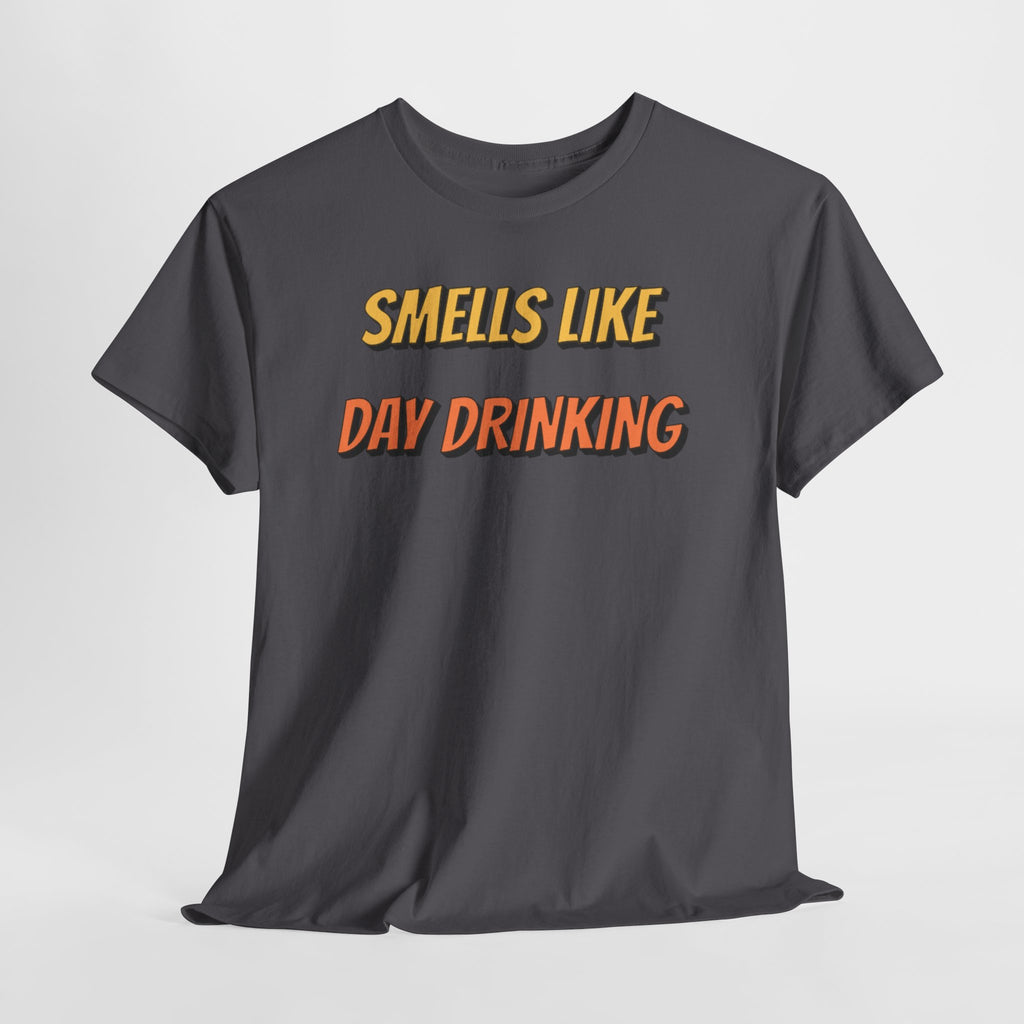 Smells Like Day Drinking