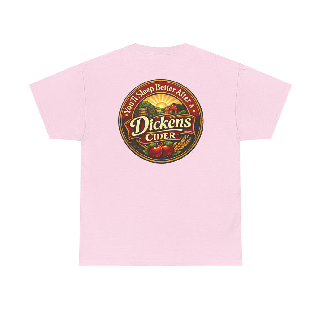 Dickens Cider-Sleep Better Heavy T
