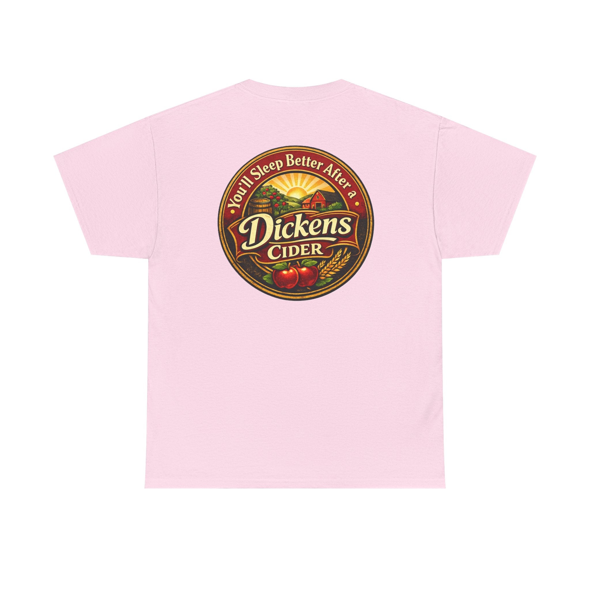 Dickens Cider-Sleep Better Heavy T