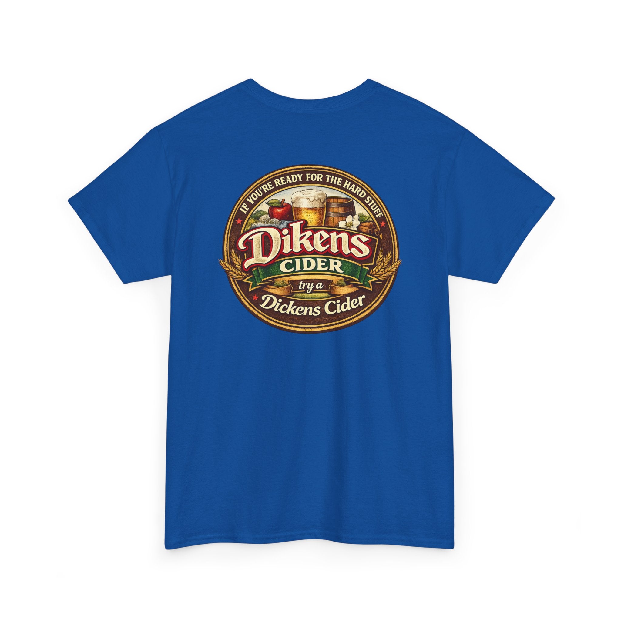 Dickens Cider - Hard Stuff Heavy Cotton Tee