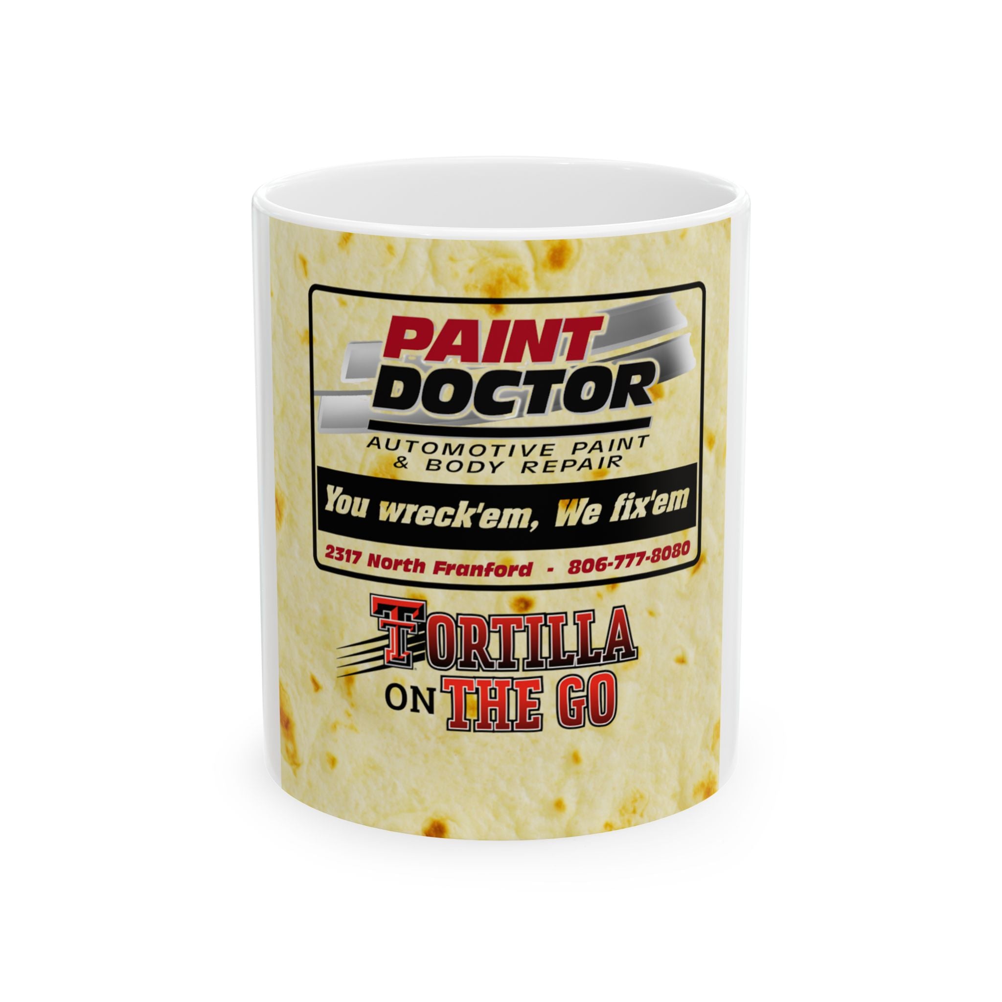 Paint Doctor 'Tortilla On The Go' Ceramic Mug —  (11oz/15oz)