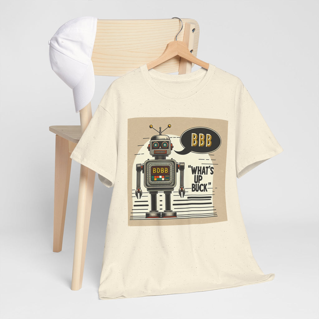 What's Up Buck: Robotic Humor