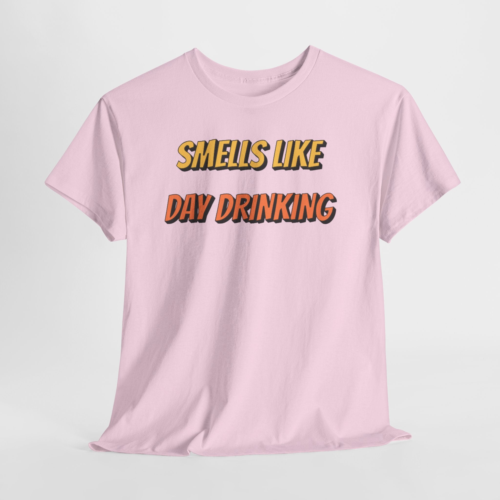 Smells Like Day Drinking