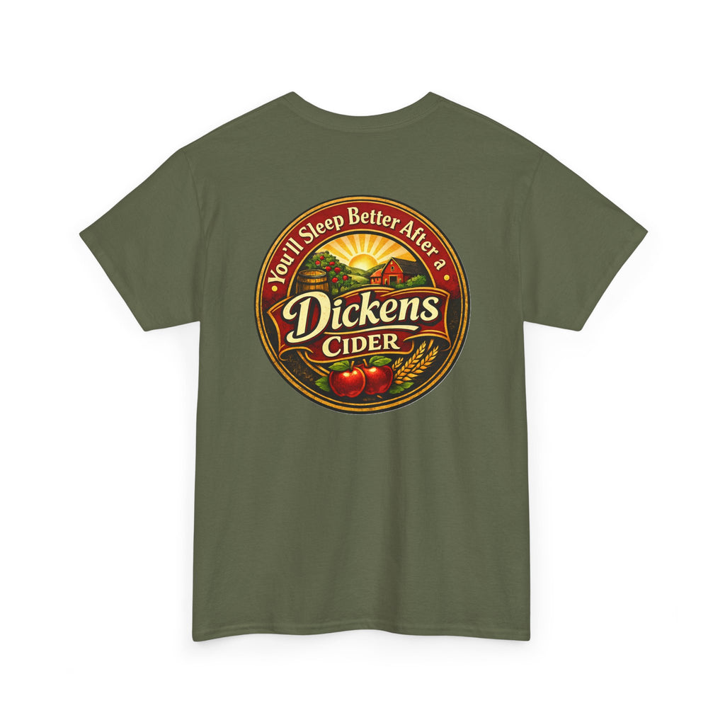 Dickens Cider-Sleep Better Heavy T