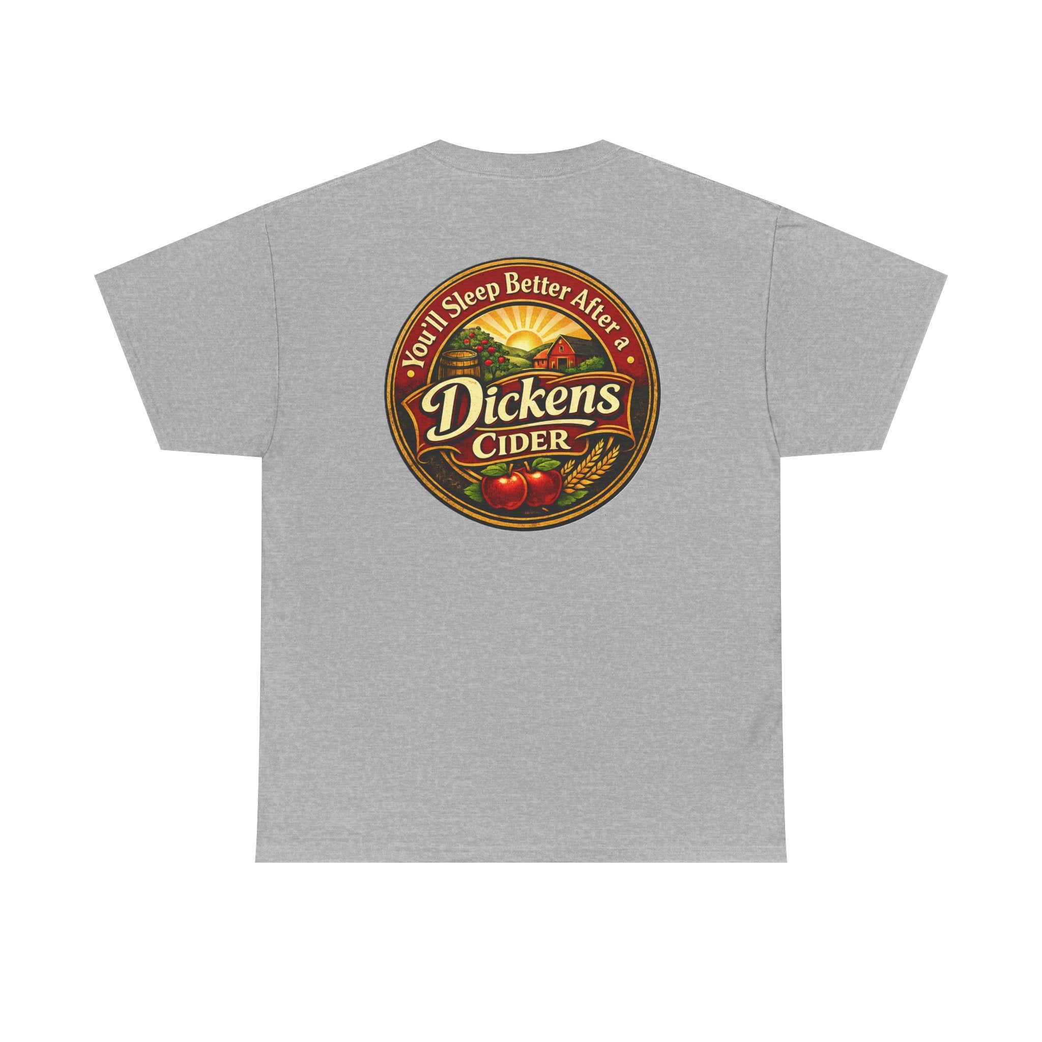 Dickens Cider-Sleep Better Heavy T