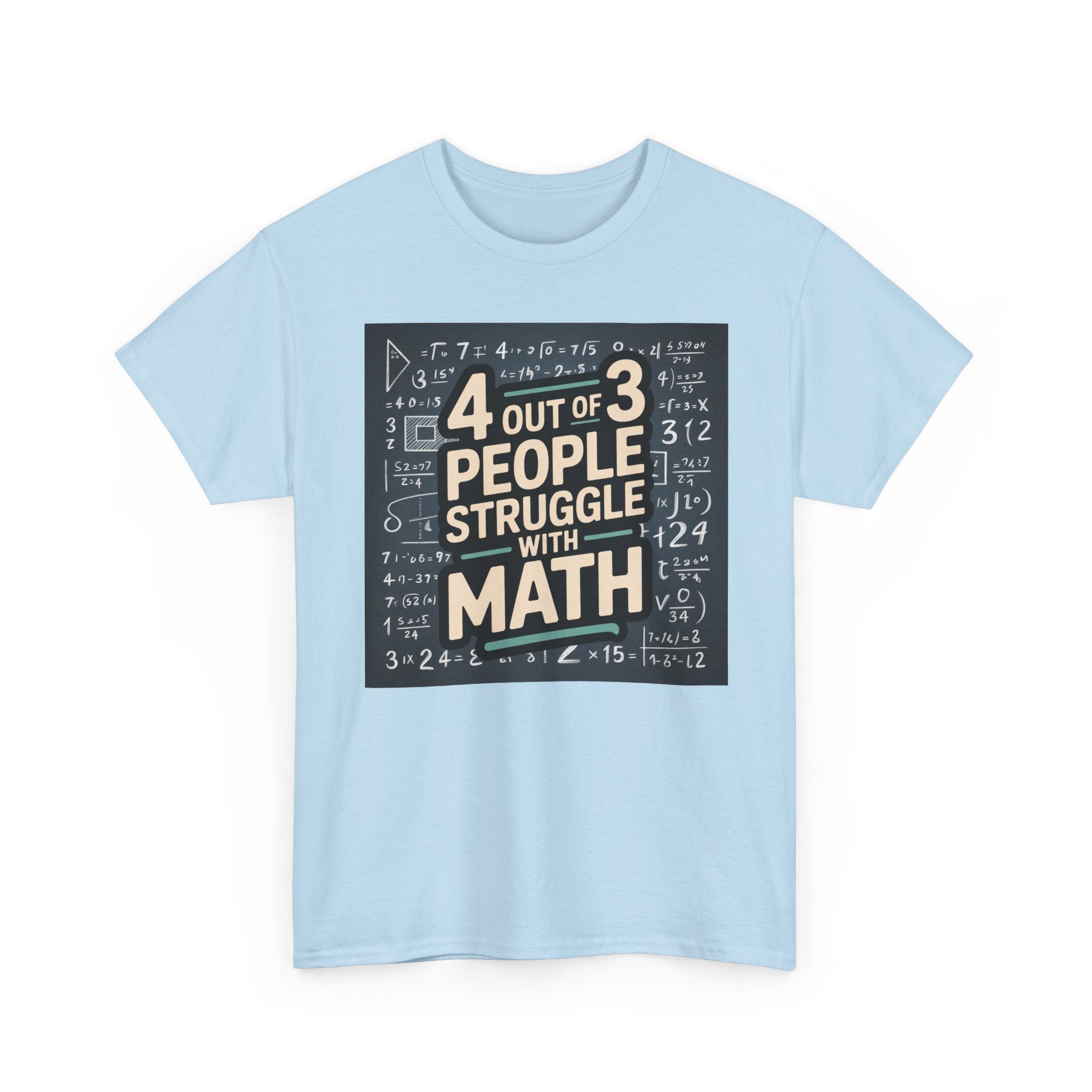 Funny Math T-Shirt, Perfect Gift for Teacher Appreciation, Back to School, Math Enthusiasts, Casual Wear, Humor Tee