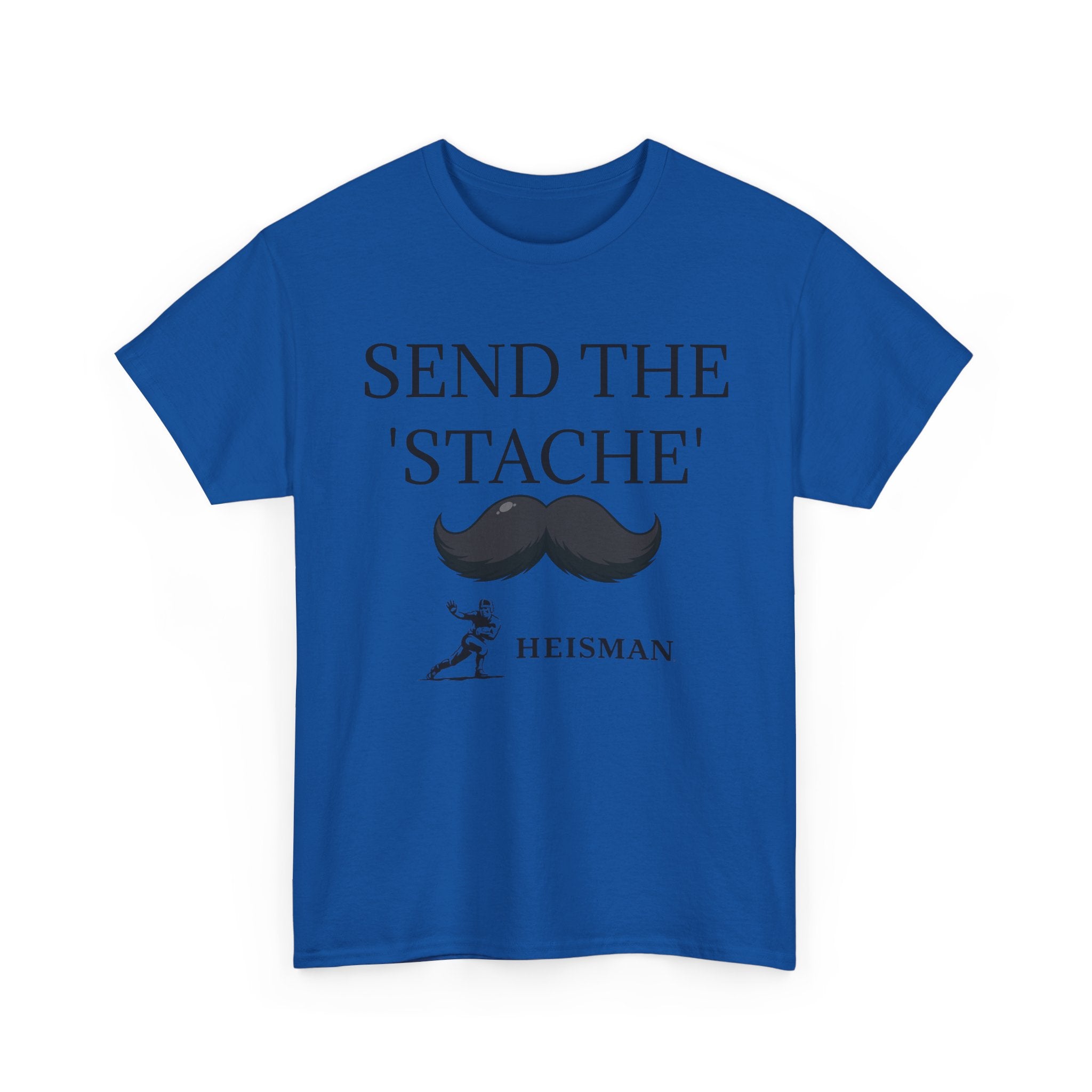 "Send the 'Stache"