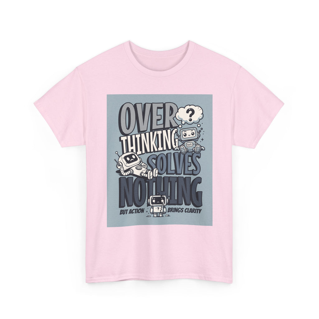 Overthinking Solved Unisex Heavy Cotton Tee, Funny Quote Shirt, Gift for Mindfulness, Casual Wear.