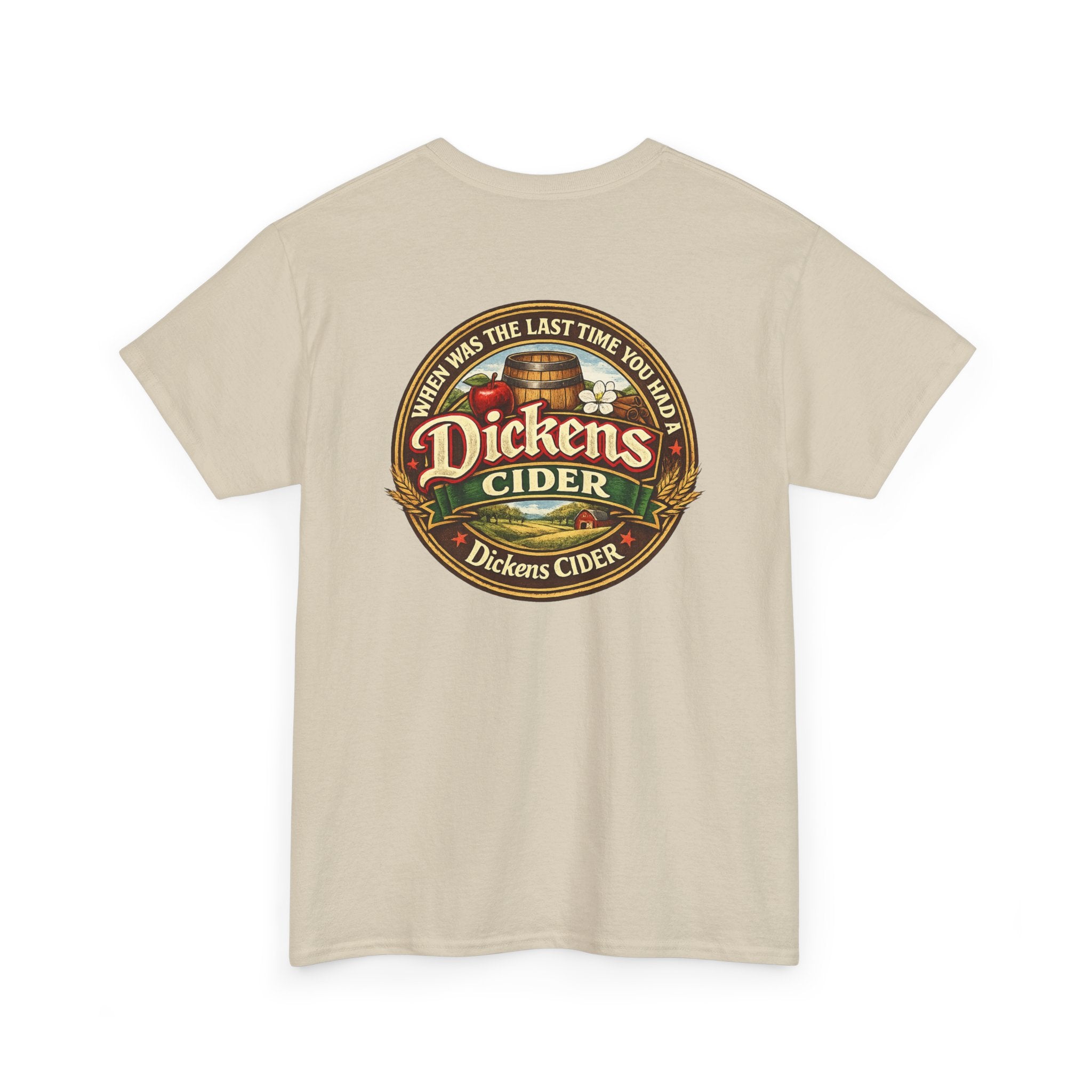 Dickens Cider - When...  Heavy Cotton tee