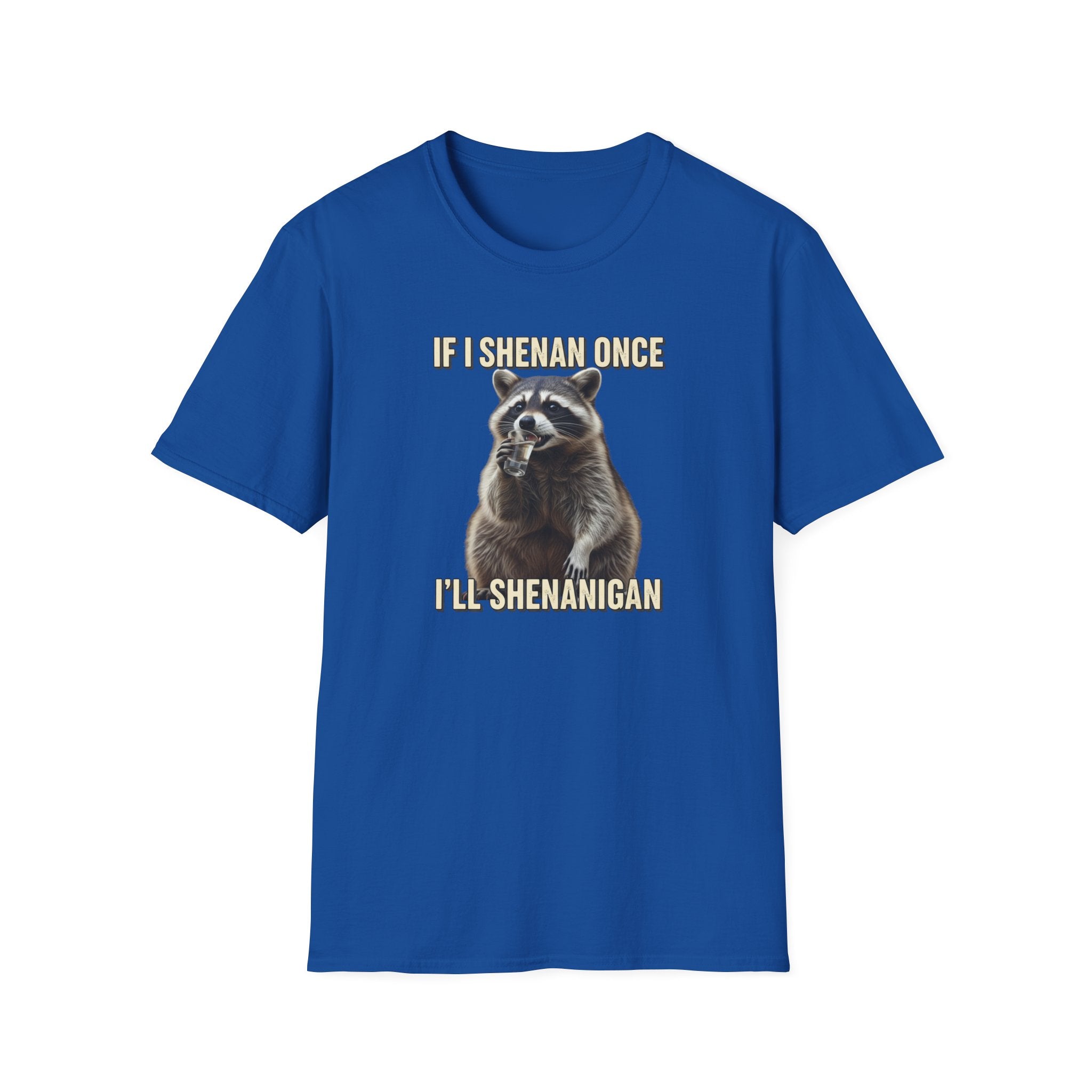 Shenanigan- Soft Tee