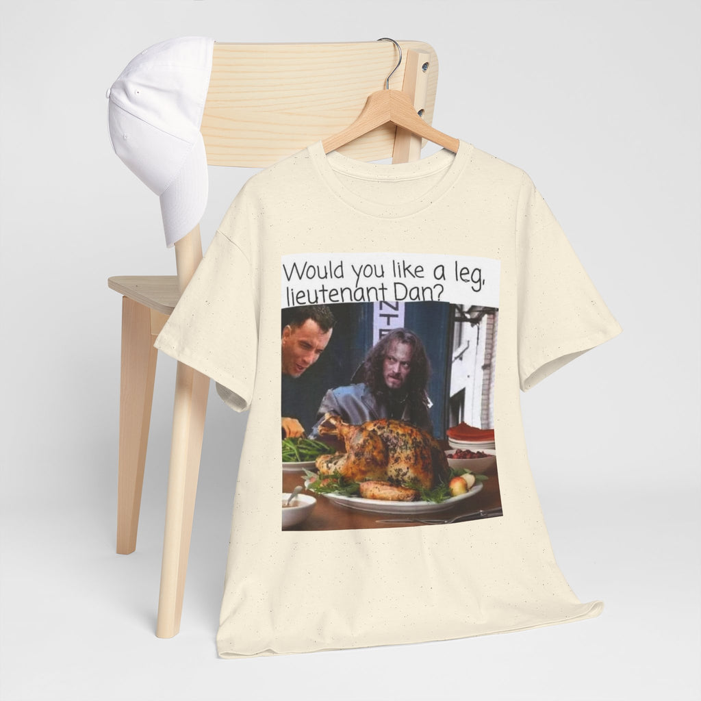 Lieutenant Dan Funny Thanksgiving T-Shirt